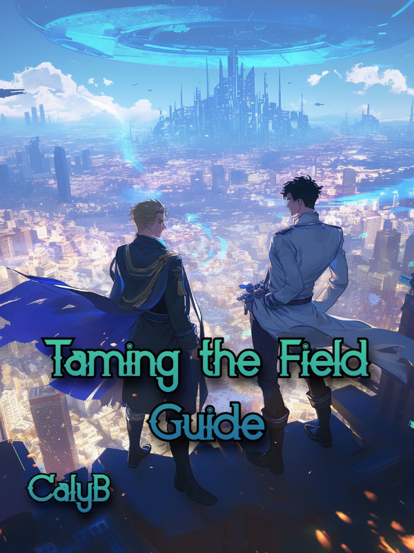 Cover of (BL) Taming the Field Guide