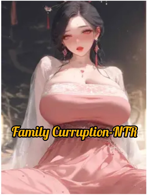 Cover of Family Corruption-NTR