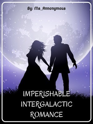 Cover of Imperishable Intergalactic Romance