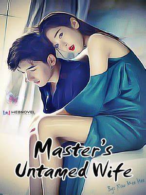 Cover of Master's Untamed Wife