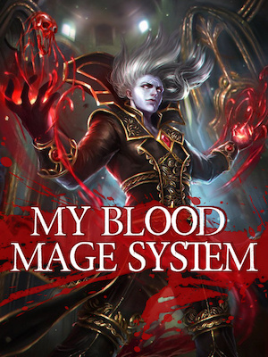 Cover of My Blood Mage System