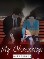 Cover of My Obsession