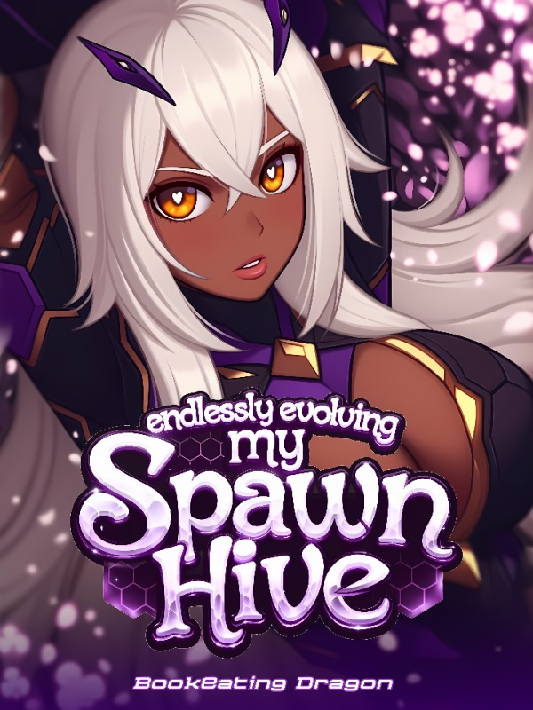 Cover of Strongest Hive Lord: Endlessly Evolving My Spawn Hive