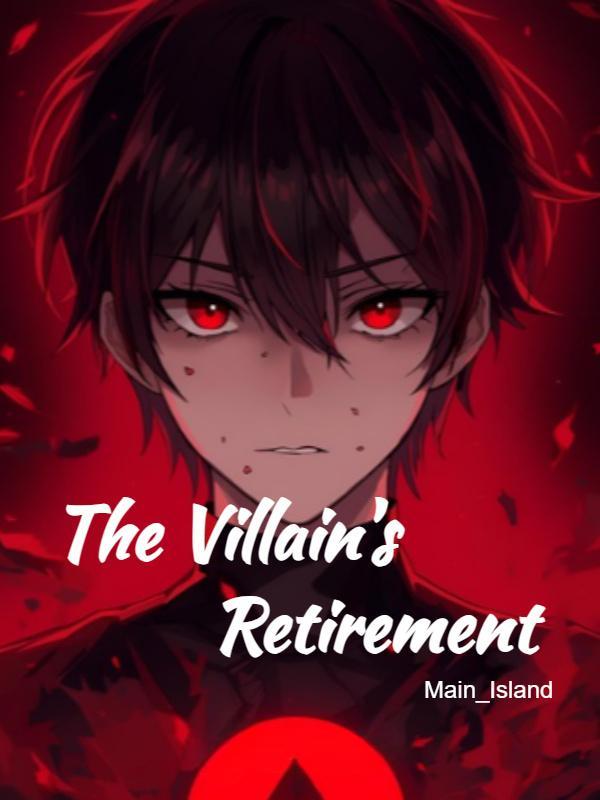 Cover of The Villain's Retirement